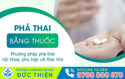 Phá thai bằng thuốc phù hợp với thai dưới 7 tuần tuổi